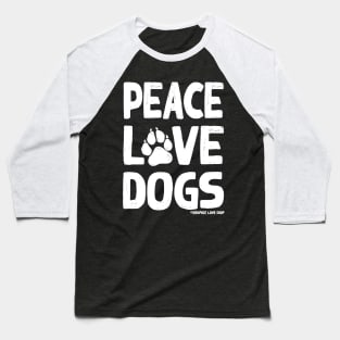 Peace Love Dogs, White © Graphic Love Shop Baseball T-Shirt